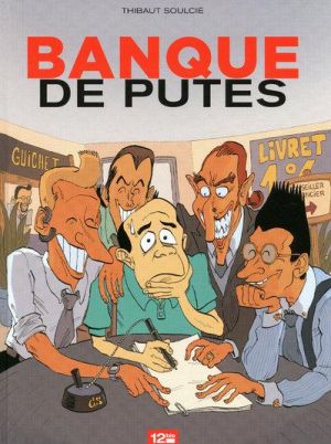 banque de putes tome 1