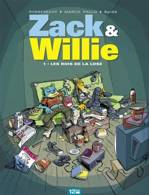 zack & willie tome 1 - les rois de la lose