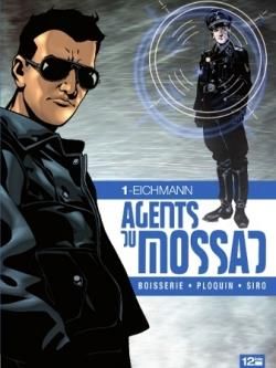 agents du Mossad tome 1 - Eichmann