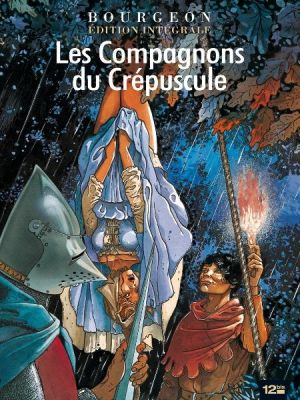 les compagnons du crépuscule : Intégrale Tomes 1 à 3