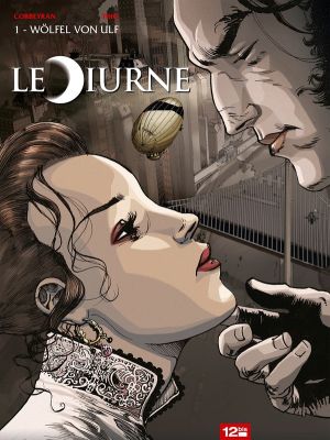 le diurne Tome 1 ; Wolfel von Ulf