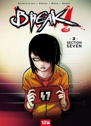 break Tome 2 ; section seven