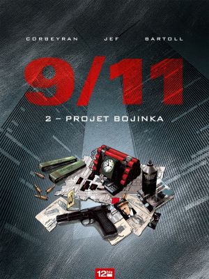 9/11 tome 2 - projet Bojinka 9/11 tome 2 - projet Bojinka