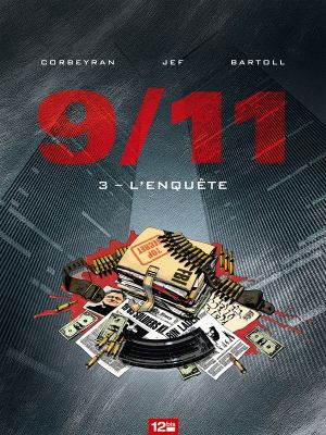 9/11 tome 3 - l'enquête