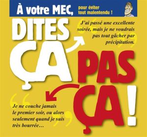 Dites ça… pas ça ! ; à votre mec