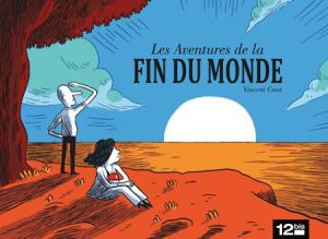 les aventures de la fin du monde les aventures de la fin du monde
