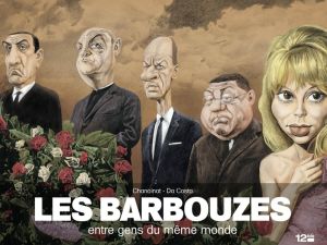 les barbouzes ; entre gens du même monde