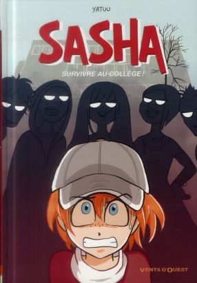 Sasha ; survivre au collège !