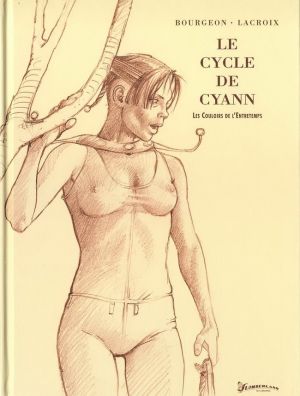 Cycle de Cyann (Le) tome 5 - Les couloirs de l'entretemps (éd. 2012)