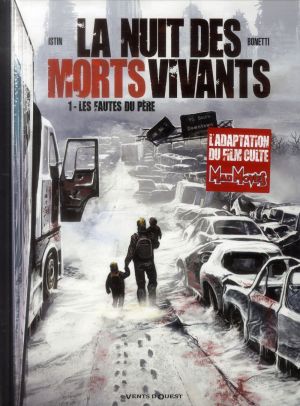 La nuit des morts vivants tome 1