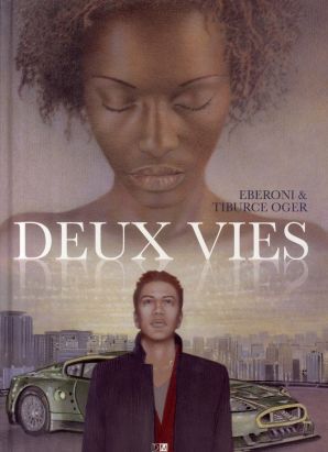 deux vies