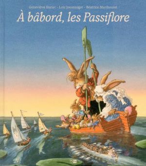 À babord, les Passiflore