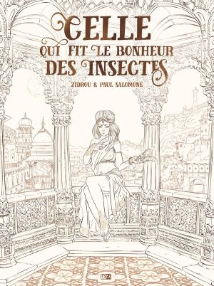 Celle qui fit le bonheur des insectes (éd. noir et blanc)