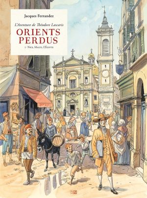 Orients perdus tome 1 (version Nice)