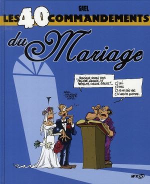 les 40 commandements ;  du mariage