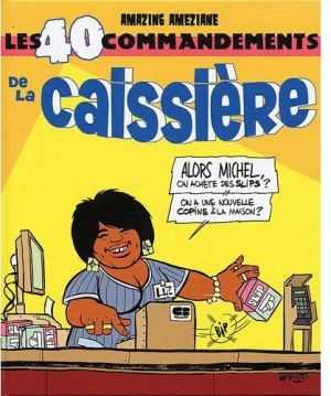 les 40 commandements ;  de la caissière