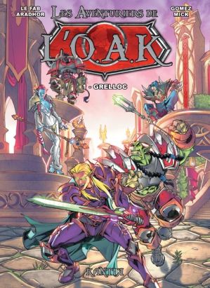 les aventuriers de l'O.A.K tome 1 - Grelloc