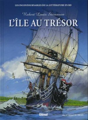 Les incontournables de la littérature en BD tome 1 - L'Île au trésor Les incontournables de la littérature en BD tome 1 - L'Île au trésor