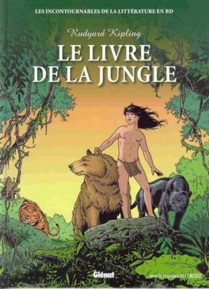 Incontournables de la littérature en BD (Les) tome 5 - Le Livre de la jungle (éd. 2010)