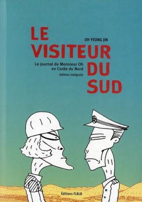 le visiteur du sud ; intégrale le visiteur du sud ; intégrale