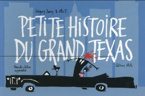 petite histoire du grand Texas