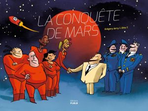 La conquête de Mars - intégrale