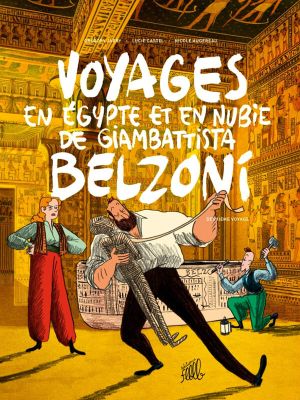 Voyages en Egypte et en Nubie de Giambattista Belzoni tome 2 - deuxième voyage