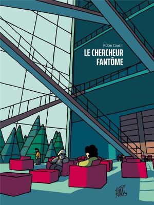 Le chercheur fantôme - édition augmentée