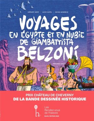 Voyages en Egypte et en Nubie de Giambattista Belzoni - troisième voyage
