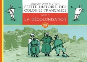 Petite histoire des colonies françaises tome 3