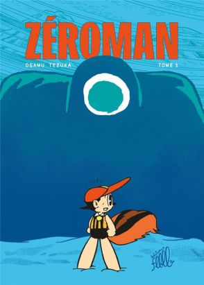 ZéroMan tome 1