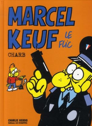 Marcel Keuf, le flic