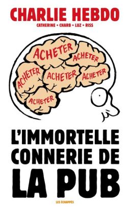 l'immortelle connerie de la pub