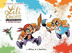 Lili Crochette et Monsieur Mouche tome 6