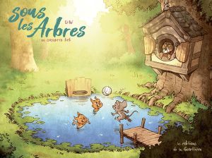 Sous les arbres tome 3