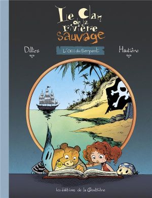 Le clan de la rivière sauvage tome 1