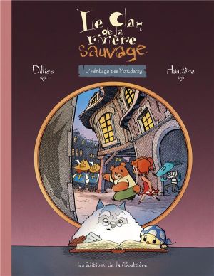 Le clan de la rivière sauvage tome 2
