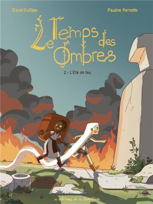 Le temps des ombres tome 2