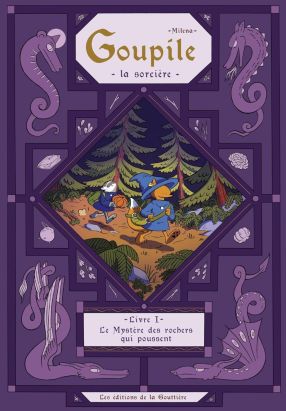 Goupile la sorcière tome 1
