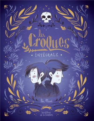 Les croques - intégrale