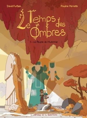 Le temps des ombres tome 3