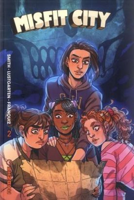 Misfit city tome 2