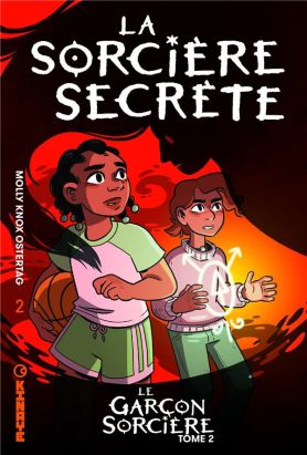 Le garçon sorcière tome 2