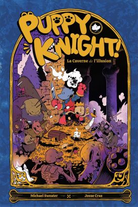 Puppy knight - La caverne de l'illusion