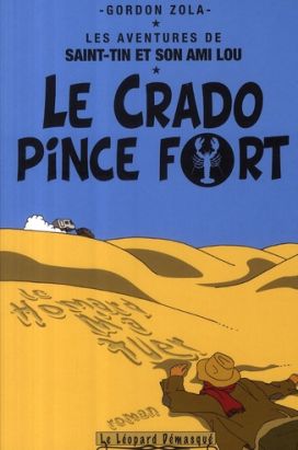 Les aventures de Saint-Tin et son ami Lou tome 1 (roman) Les aventures de Saint-Tin et son ami Lou tome 1 (roman)