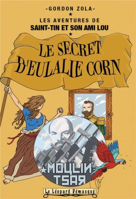 Les aventures de Saint-Tin et de son ami Lou tome 9 (roman) Les aventures de Saint-Tin et de son ami Lou tome 9 (roman)