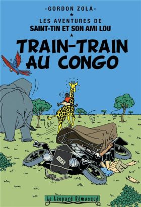 Les aventures de Saint-Tin et son ami Lou tome 17 (roman) Les aventures de Saint-Tin et son ami Lou tome 17 (roman)