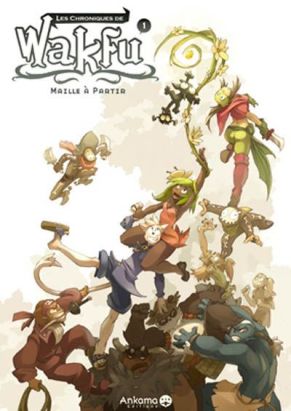 les chroniques de wakfu tome 1 - maille à partir