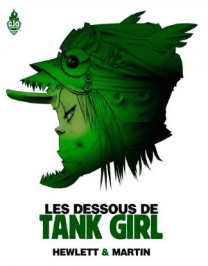 tank girl ;  les dessous de
