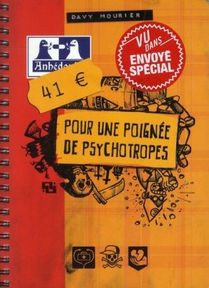 41 euros pour une poignée de psychotropes